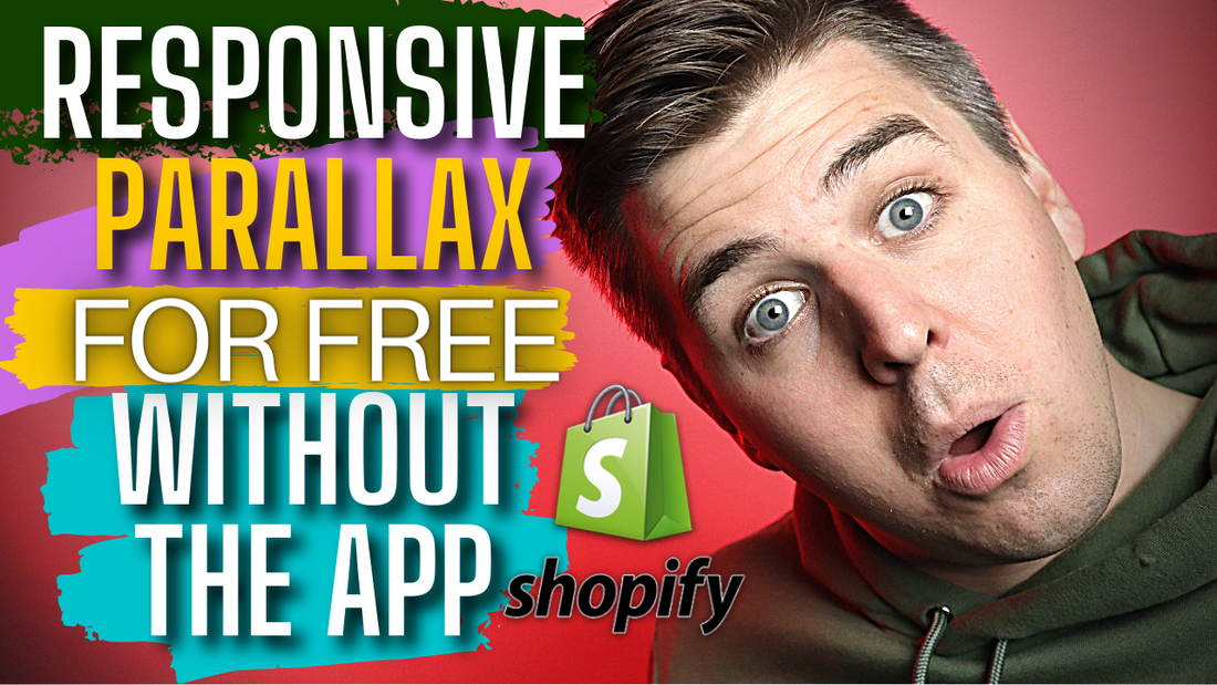 How To Create A Stunning Parallax Scrolling Section In Your Shopify Store Tutorial