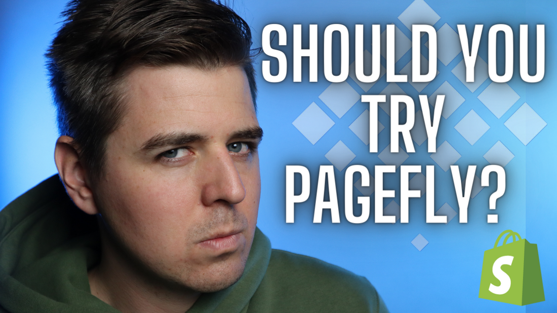 PageFly Shopify: Tutorial and review of a easy Shopify page builder app